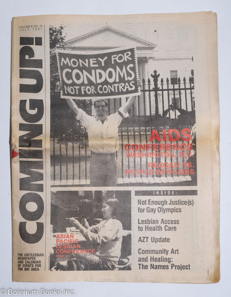 Cat.No: 255069 Coming Up! the gay/lesbian community newspaper & calendar of events for the Bay Area [aka San Francisco Bay Times] vol. 8, #10, July, 1987; AIDS Conference D.C. Kim Corsaro, Tim KingstonFran Miller Larry Beresford.