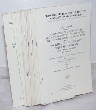 Cat.No: 255162 Subversive influence in the educational process report of the Subcommittee...