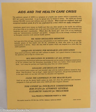 Cat.No: 255228 AIDS and the health care crisis [handbill]. Peace, Freedom Party