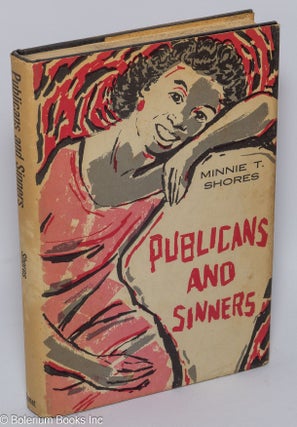 Cat.No: 255343 Publicans and Sinners. Minnie T. Shores