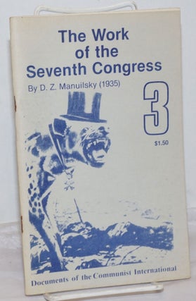 Cat.No: 255345 The work of the seventh congress. D. Z. Manuilsky