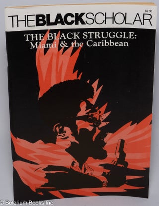 Cat.No: 255381 The Black Scholar: Volume 11, Number 6, July/August 1980; The Black...