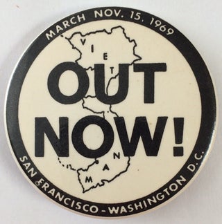 Cat.No: 255436 Out Now / March in San Francisco - Nov. 15, 1969 [pinback button