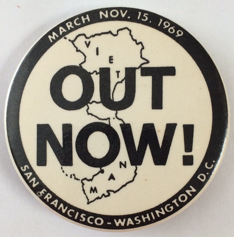 Cat.No: 255436 Out Now / March in San Francisco - Nov. 15, 1969 [pinback button]