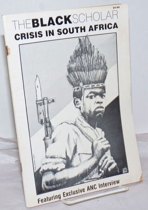Cat.No: 255456 The Black Scholar: Vol. 15, No. 6, November/December 1984: Crisis in South...