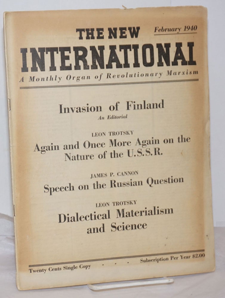Cat.No: 255547 The New International February 1940. Max Shachtman Socialist Workers Party, eds, James Burnham.