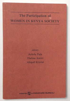 Cat.No: 255627 The Participation of women in Kenya society: Conference held in Nairobi,...