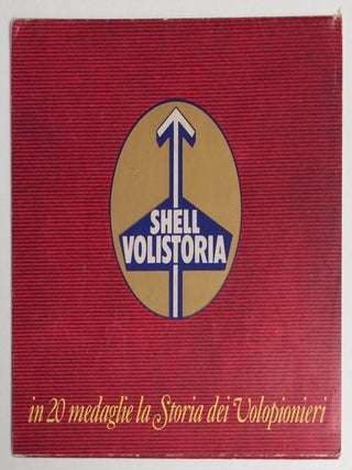 Shell volistoria in 20 medaglie la storia dei volopionieri [set of 20 metal tokens commemorating pioneers of flight, culminating in the moon landing, mounted in a cardboard case]