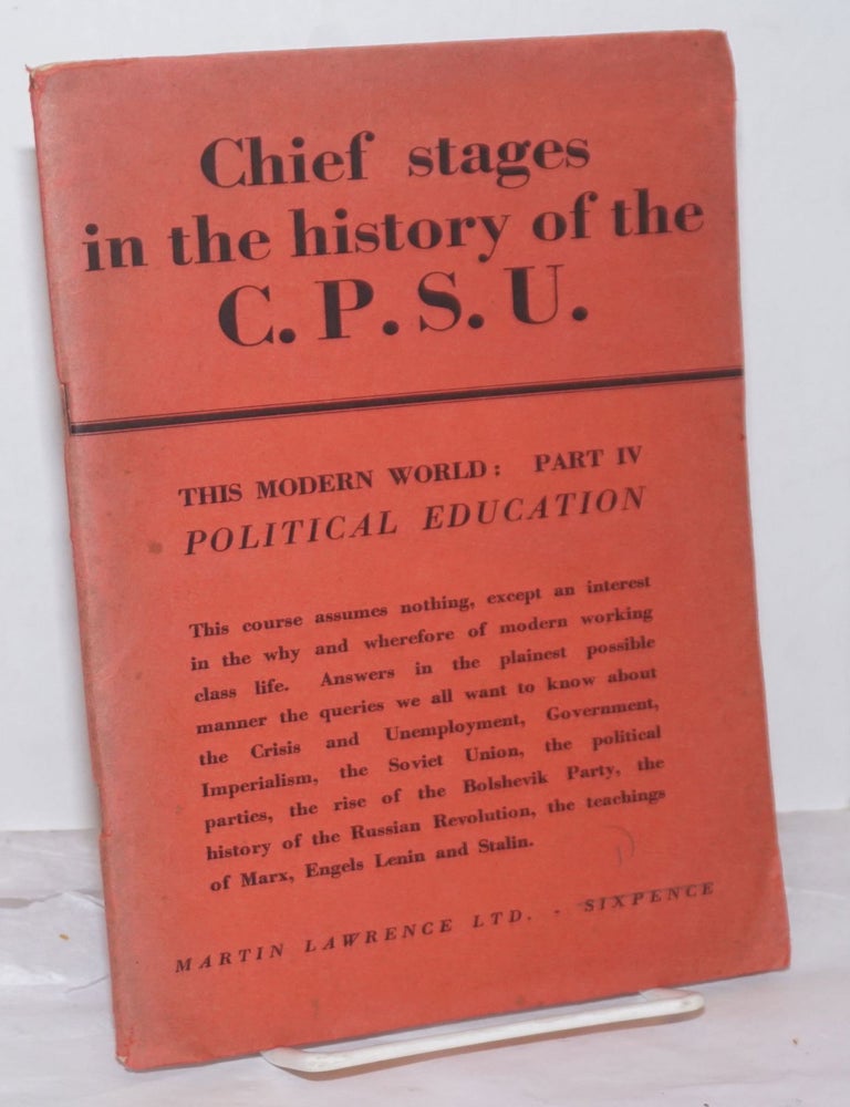 Cat.No: 255644 The Chief Stages in The History of the C.P.S.U