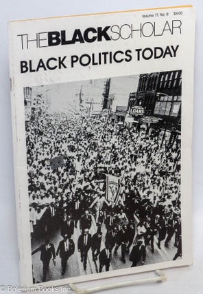 Cat.No: 255712 The Black Scholar; volume 17, number 6, Nov/Dec 1986: journal of Black...