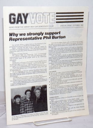 Cat.No: 255774 Gay Vote: news from the Harvey Milk Gay Democratic Club; October 1982; Why...