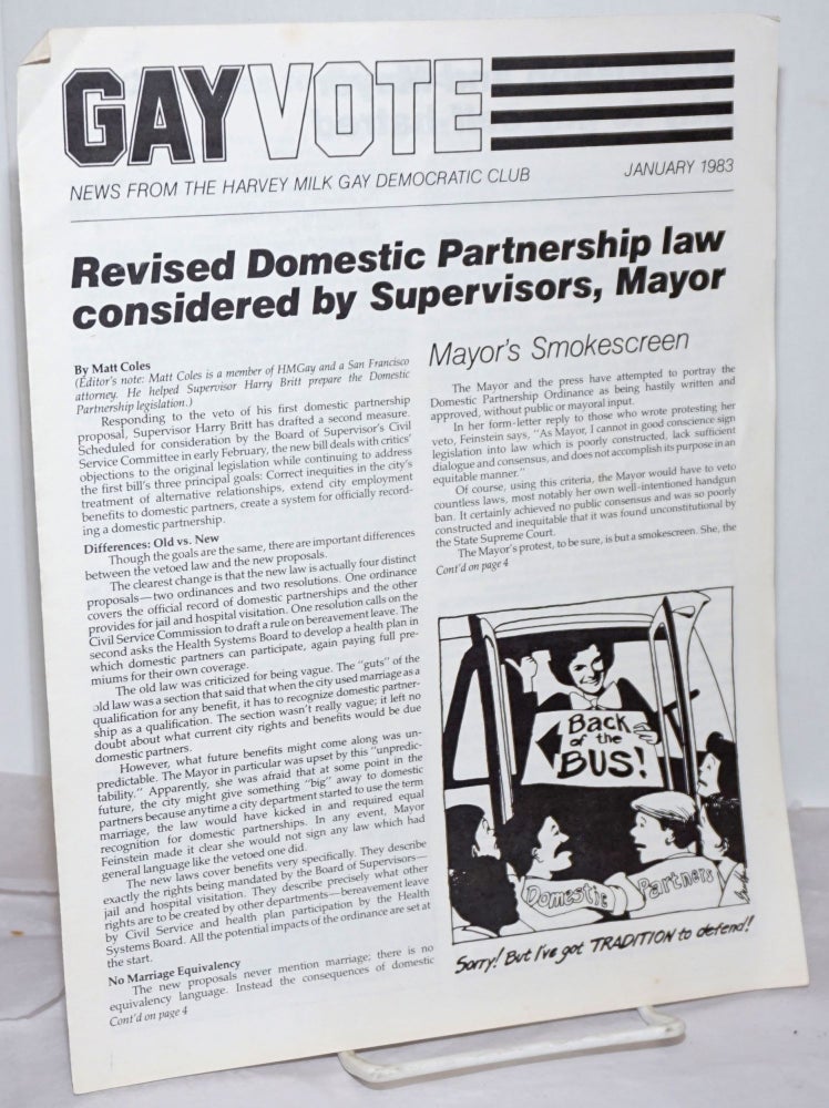 Cat.No: 255780 Gay Vote: news from the Harvey Milk Gay Democratic Club; January 1983; Revised Domestic Partnership Law. Matt Coles Harvey Milk Gay Democratic Club, Tim Wolfred.
