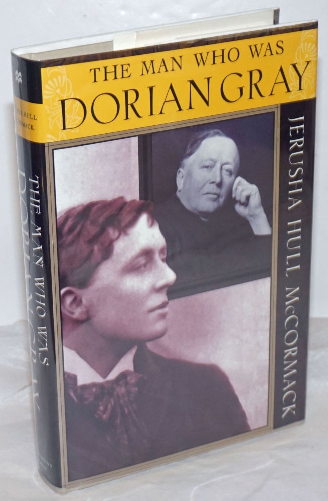 Cat.No: 255794 The Man Who Was Dorian Gray. Oscar Wilde, John Gray, Jerusha Hull McCormack.