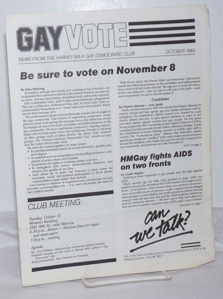 Cat.No: 255815 Gay Vote: news from the Harvey Milk Gay Democratic Club; October 1983; Be Sure to Vote on November 8. John Mehring Harvey Milk Gay Democratic Club, Carol Migden, Mark Cloutier, Tish Pearlman Lenore Chinn, Dana Van Gorder.
