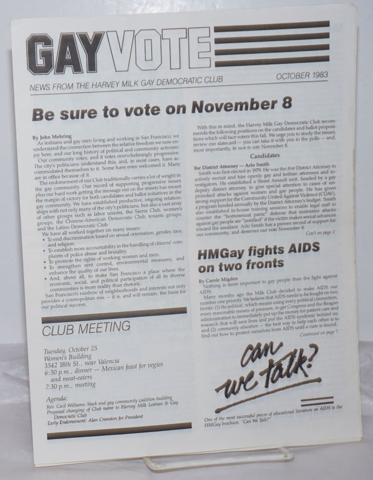 Cat.No: 255816 Gay Vote: news from the Harvey Milk Gay Democratic Club; October 1983; Be Sure to Vote on November 8. John Mehring Harvey Milk Gay Democratic Club, Carol Migden, Mark Cloutier, Tish Pearlman Lenore Chinn, Dana Van Gorder.