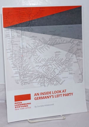 Cat.No: 255859 An Inside Look at Germany's Left Party. Cornelia Hildebrandt