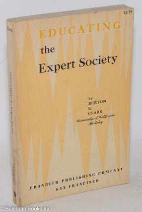 Cat.No: 25592 Educating the expert society. Burton R. Clark