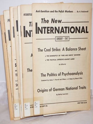Cat.No: 255925 The New International; 1947 a monthly organ of revolutionary Marxism. ...