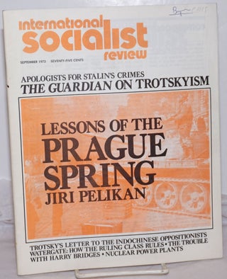 Cat.No: 255940 International Socialist Review [September 1973]. Larry Seigle, eds Les Evans
