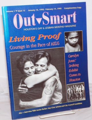 Cat.No: 255941 OutSmart: Houston's gay and lesbian monthly magazine; vol. 1, #12, January...