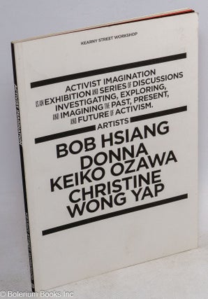 Cat.No: 256038 Activist Imagination is an Exhibition and Series of Discussions...