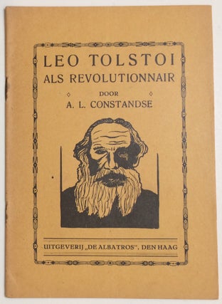 Cat.No: 256045 Leo Tolstoi als revolutionnair. Anton L. Constandse