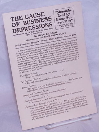 Cat.No: 256053 The cause of business depressions as disclosed by an analysis of the basic...
