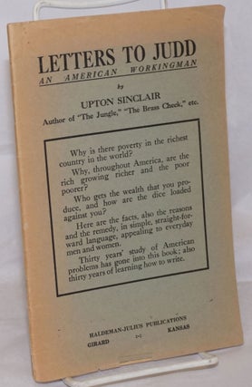 Cat.No: 256165 Letters to Judd, an American workingman. Upton Sinclair