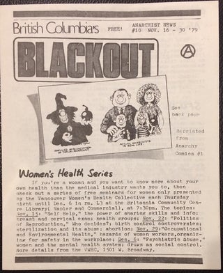 Cat.No: 256199 British Columbia's Blackout. Anarchist news. No. 10 (Nov. 16-30, 1979