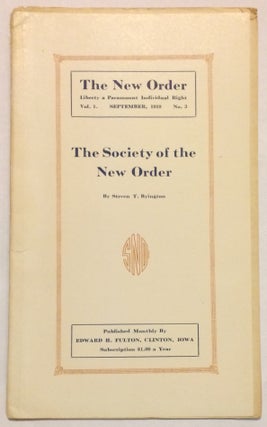 Cat.No: 256221 The Society of the New Order. Steven T. Byington