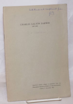 Cat.No: 256254 Charles Galton Darwin 1887-1962. Reprinted without change of pagination...