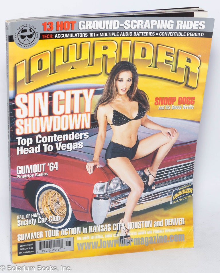 Cat.No: 256293 Low Rider: [aka Lowrider] vol. 24, #11, November, 2002:Sin City Showdown. Alberto Lopez, publisher and, Snoop Dogg.