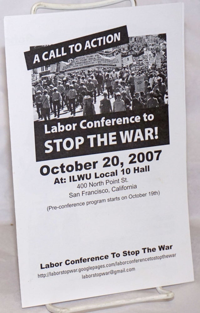 Cat.No: 256341 A Call to Action: Labor Conference to Stop the War!
