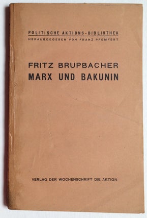 Cat.No: 256429 Marx und Bakunin: Ein Beitrag zur Geschichte der Internationalen...