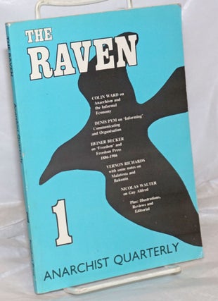 Cat.No: 256529 The Raven: Anarchist Quarterly; Vol. 1, No. 1