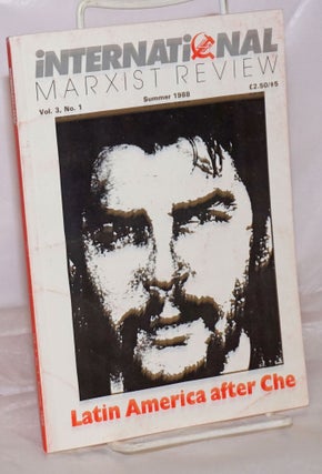 Cat.No: 256593 International Marxist Review 1988, Summer, Vol. 3, No. 1. United...