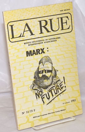 Cat.No: 256685 La Rue: Revue Culturelle et Littéraire d'Expression Anarchiste, No....