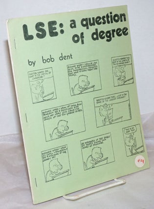 Cat.No: 256872 LSE: a question of degree. Bob Dent