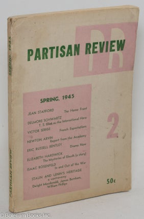 Cat.No: 256906 Partisan review, Vol. 7, no. 2, Spring, 1945 a literary monthly. Vol. 7,...