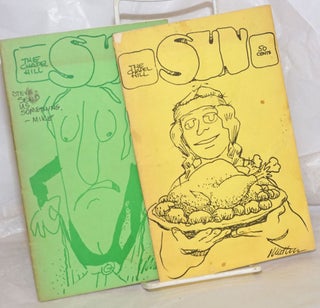 Cat.No: 256966 The Chapel Hill Sun: two issues #6 & 7 [signed by Mathers]. Sy Safransky,...