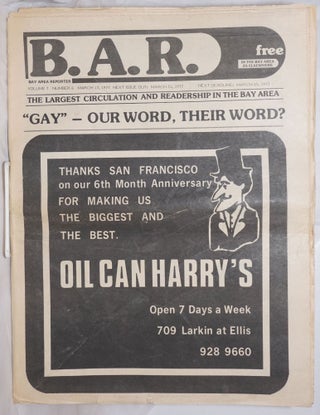 Cat.No: 257033 B.A.R. Bay Area Reporter: vol. 7, #6, March 17, 1977; "Gay" - Our word,...