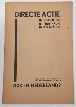 Cat.No: 257131 Directe Actie in Spanje, in Frankrijk, in België: ook in Nederland?