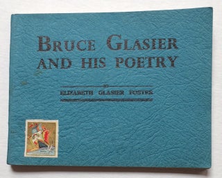Cat.No: 257143 Bruce Glasier and his poetry. Elizabeth Glasier Foster