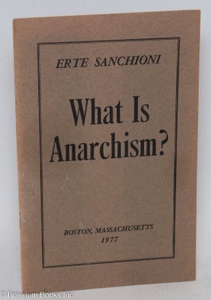 Cat.No: 257185 What is Anarchism? Erte Sanchioni