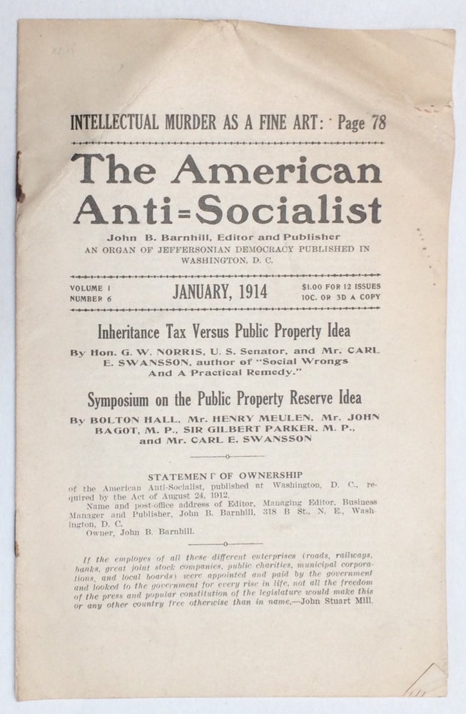 Cat.No: 257207 The American anti-socialist. An organ of Jeffersonian democracy published at
