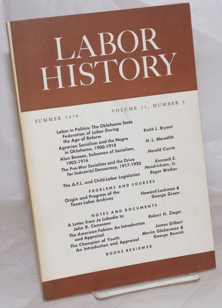 Cat.No: 257222 Labor history. vol 11, no. 3, Fall, 1970. Daniel Leab, ed.