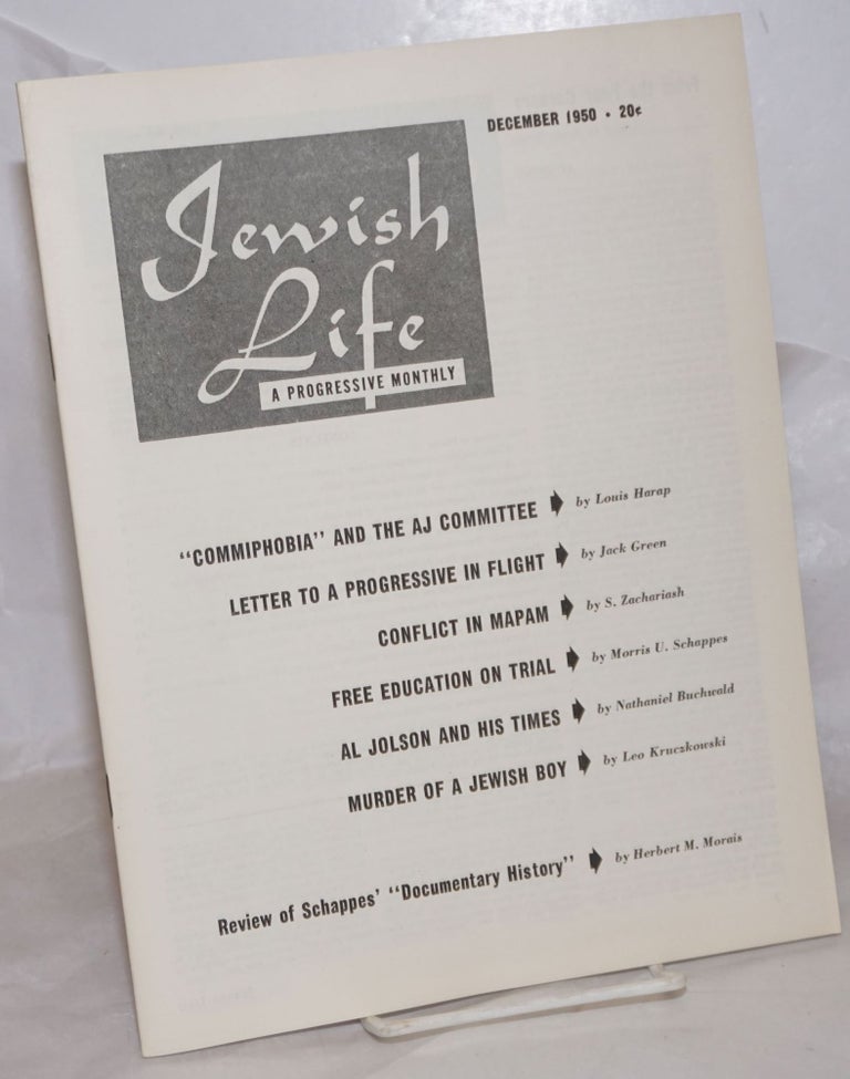 Cat.No: 257343 Jewish Life [1950, Dec, Vol. 5, No. 2 (50)]. Paul Novik Moses Miller, eds, Louis Harap.