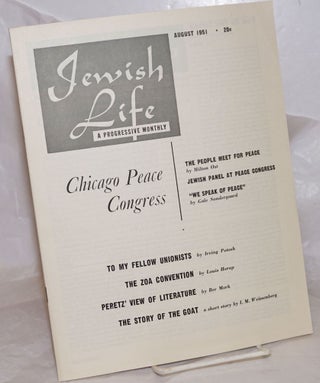 Cat.No: 257347 Jewish Life [1951, August, Vol. 5, No. 10 (56)]. Paul Novik Moses Miller,...