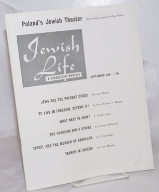 Cat.No: 257355 Jewish Life [1951, September, Vol. 5, No. 11 (59)]. Paul Novik Moses...
