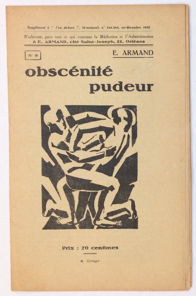 Cat.No: 257379 Obscénité, Pudeur. E. Armand, Ernest-Lucien Juin.
